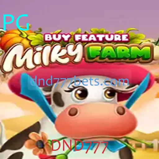 Explorando o Mundo do MilkyFarmBuyFeature: Uma Jornada no DND777